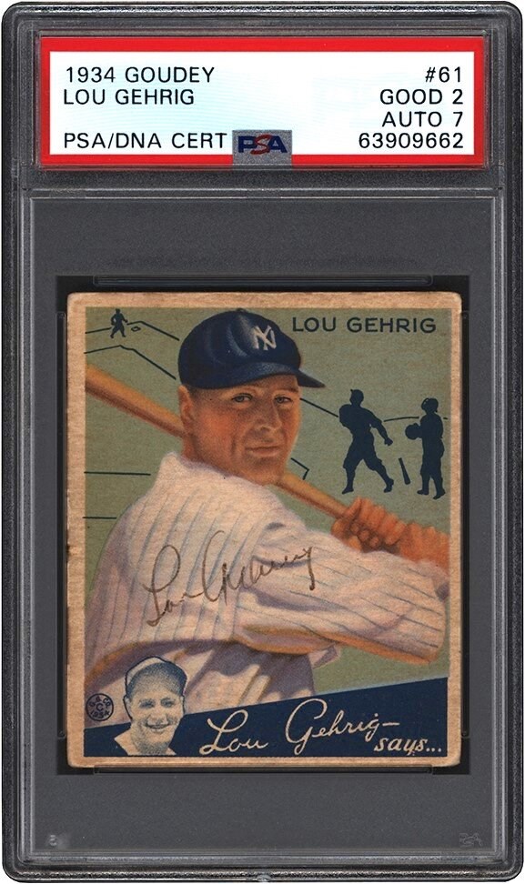 - 34 Goudey Baseball #61 Lou Gehrig Signed Card PSA GOOD 2 - Auto 7 (Pop 1 of 1 - Highest Graded!)
