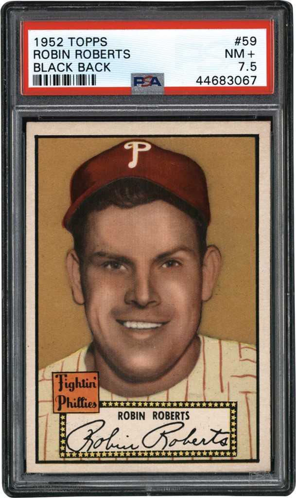 - 1952 Topps Baseball Robin Roberts Black Back Card PSA NM+ 7.5